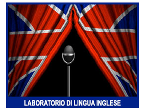 LABORATORIO DI LINGUA INGLESE