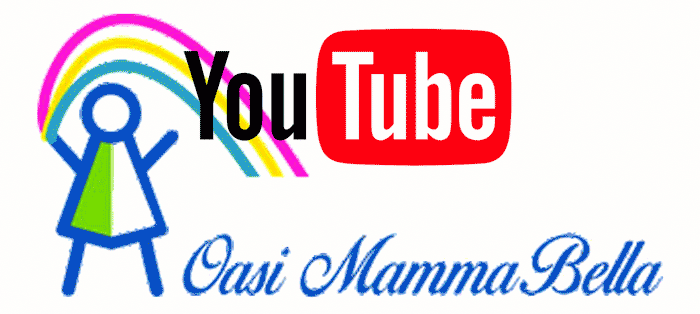 Canale Youtube oasi mamma bella